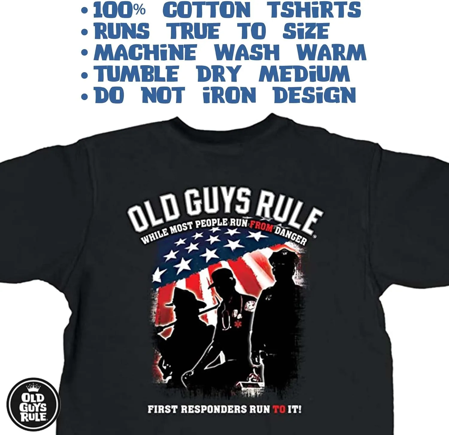 OLD GUYS RULE Men's Graphic T-Shirt, First Responder - Father's Day, Birthday Gift - Classic Novelty Tee for First Responders